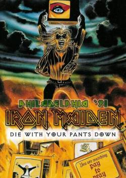 Iron Maiden (UK-1) : Die With Your Pants Down (DVD)